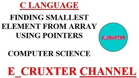 27. ARRAY-FINDING SMALLEST ELEMENT THROUGH POINTERS