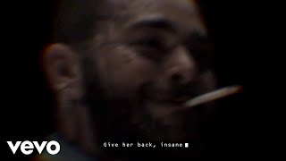 Post Malone - Insane (Official Lyric Video)