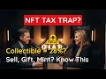Tax Treatment of NFTs in the U.S.: What Every American Investor Must Know