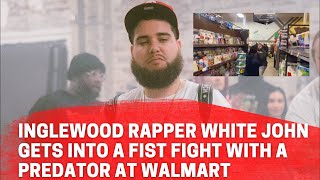 VIDEO: Inglewood rapper White John gets into a fist fight with a predator at Walmart