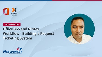 Office 365 and Nintex Workflow - Building a Request Ticketing System