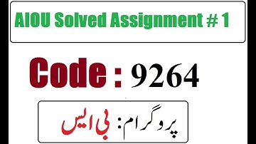 AIOU Code 9264 Solved Assignment No 1 Autumn 2025 | 03468885319