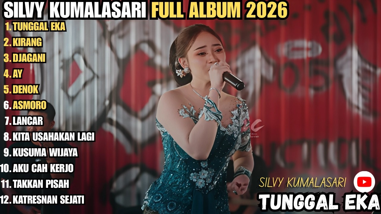 TUNGGAL EKA-SILVY KUMALASARI || FULL ALBUM TERBARU