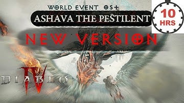 Diablo IV - Ashava World Event Boss Music Loop for 10 hours
