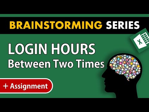 Login Hours Between Two Times | Brainstorming Series | Vivekananda Sinha | Video 93