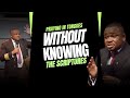 Do Not Begin to Pray in Tongues Without Knowing the Scriptures to Get Answers - Rev. Austin Ukporhe