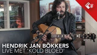 Vignette de la vidéo "Hendrik Jan Bökkers - 'Kold Bloed' Live @ De Wild in de Middag | NPO Radio 2 Gemist"