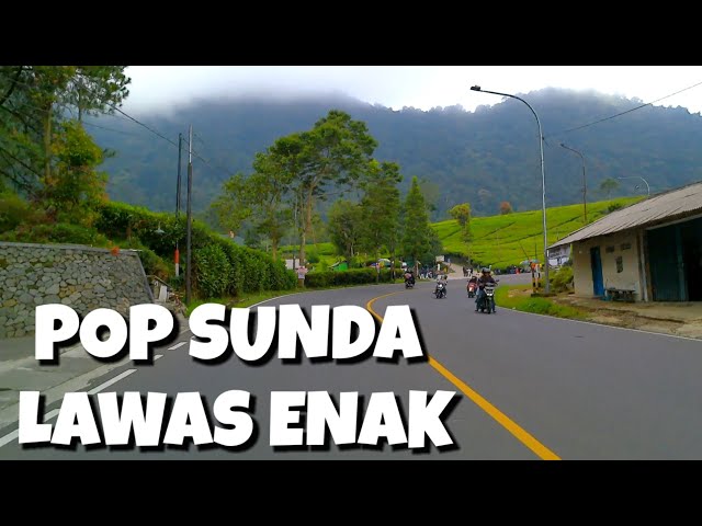 POP SUNDA LAWAS ENAK DI DENGAR | SUASANA PERJALANAN INDAH PUNCAK BOGOR class=