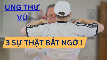 3 Điều Thú Vị Bất Ngờ Về Ung Thư Vú Mà Ít Ai Biết