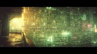 District 9 - Sector 12 | VERY Immersive Cyberpunk Ambient Music [ULTRA ATMOSPHERIC]
