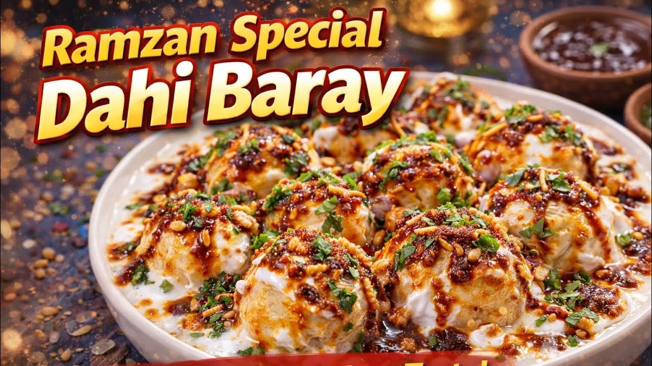 Sofe Rmzan 🔥 Ramzan Special Dahi Baray | Soft, Fluffy aur Bazaar Jaisa Taste ...