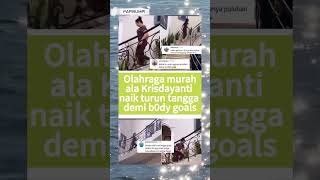 Celebrity Olahraga murah Krisdayanti naik turun tangga .Netizen,mahal itu,rumahku gak punya tangga seperti itu Profile