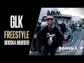 Glk  freestyle booska murder