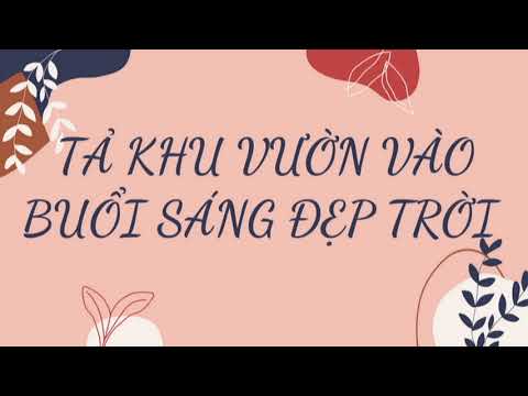 Video TẢ KHU VƯỜN VÀO BUỔI SÁNG ĐẸP TRỜI - youtube