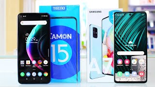 SAMSUNG A71 VS CAMON 15 - MID-RANGE VS BUDGET