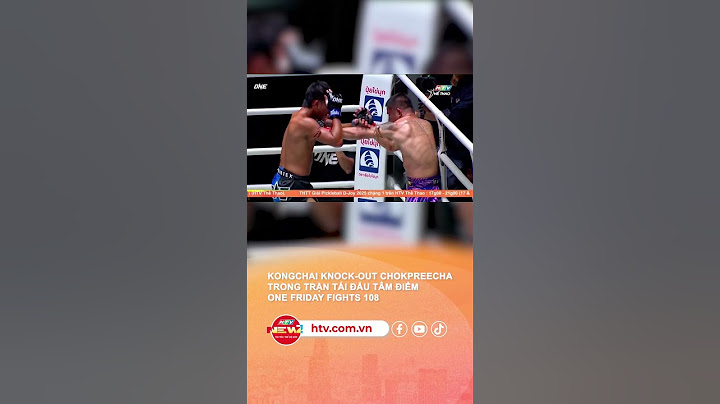 KONGCHAI KNOCK-OUT CHOKPREECHA TRONG TRẬN TÁI ĐẤU TÂM ĐIỂM ONE FRIDAY FIGHTS 108