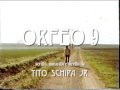 Orfeo 9  il trailer