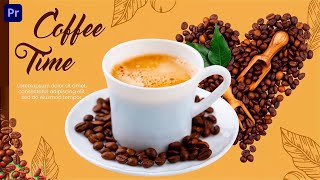 Coffee Slideshow Premiere Pro Template