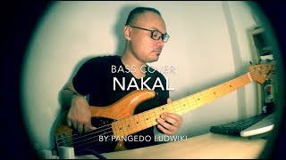 Nakal - GIGI (Bass Cover) by Pangedo Ludwiki