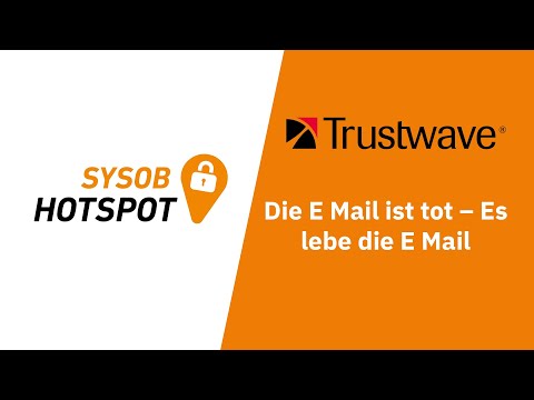 Trustwave: Die E Mail ist tot – Es lebe die E Mail