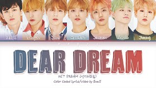 NCT DREAM 엔시티 드림 'Dear DREAM' | Color Coded Lyrics Han|Rom|Eng