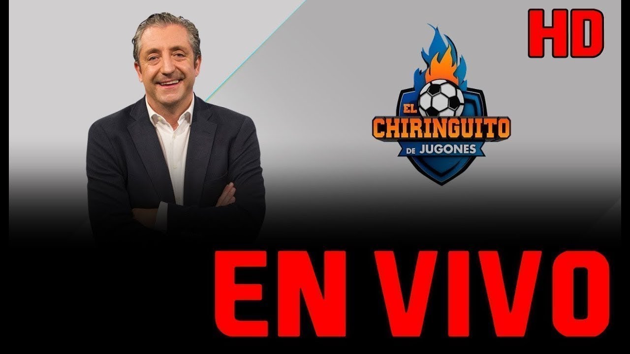 El Chiringuito De Jugones Hd Hoy Jueves 24 Octubre / Live / En Directo/ En Vivo - Youtube