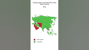 Trying to get a comment from every Asian country pt. 3 #geography #mapping