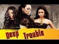 These Girls Have A Plan - Deep Trouble - Free Maverick Movies