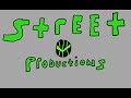 Welcome to Street Productions
