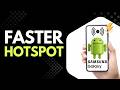 Slow Android Hotspot? Fix Hotspot Speed Issues Step by Step
