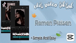 Cara Edit Video Tiktok dengan Roman Picisan | Malam malam ku bagai seribu bintang  | Tutorial Capcut