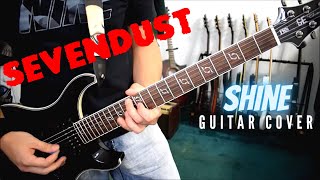 Sevendust - Shine (Guitar Cover)