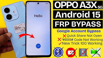 Oppo A3x 5G FRP Bypass Android 15 Without PC | Google Account Unlock 2025 (Quick Share Not Opening)
