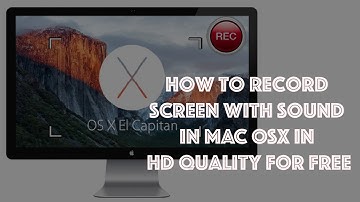 How to Record Screen with Sound in MAC OSX in HD Quality using Quick Time