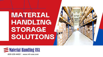 Material Handling Storage Solutions