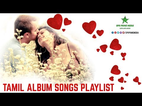 Tamil Love Album Songs HD 1080P BluRay | Introduction | SPR Prime Media
