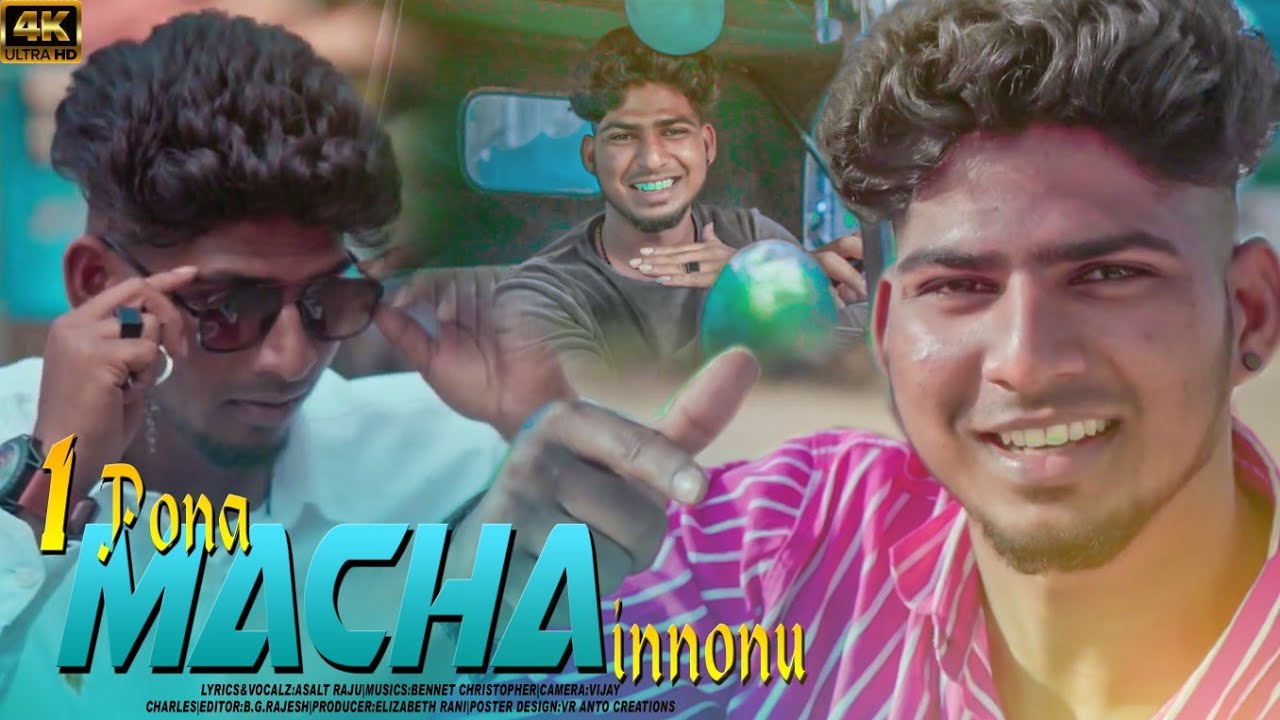 Onnu Pona Macha Innonu full song in Asalt Raju New song 4k - YouTube