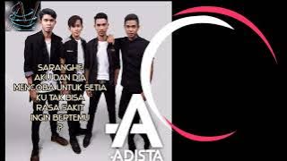 adista ||saranghe, aku dsn dia, mrncoba untuk setia #adistaband #fullalbum