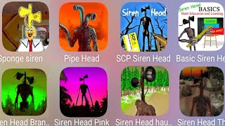 SCP Siren Head,Siren Head Branny,Siren Head Granny,Siren Head Haunted,Basic Siren Head,Pipe Head