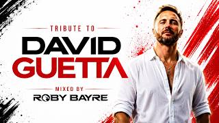🎧 DAVID GUETTA TRIBUTE MIX 2026 🇫🇷 | The Ultimate Dance & House Journey |