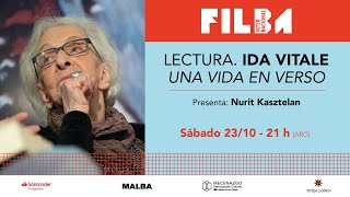 #Filba2021 - LECTURA. Ida Vitale. Una vida en verso. Presenta: Nurit Kasztelan