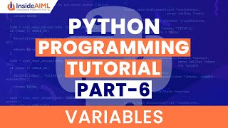 Python Variables | Python Programming Part 6 | How to Declare Variables in Python