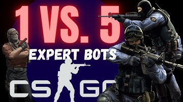 Crusher Must Die! CSGO 1v5 Expert Bots Mirage