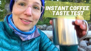 Instant Coffee Taste Test - Backpacking Coffee