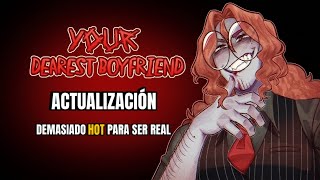 SU VOZ 🫦 - YOUR DEAREST BOYFRIEND ACTUALIZACIÓN #yandere 