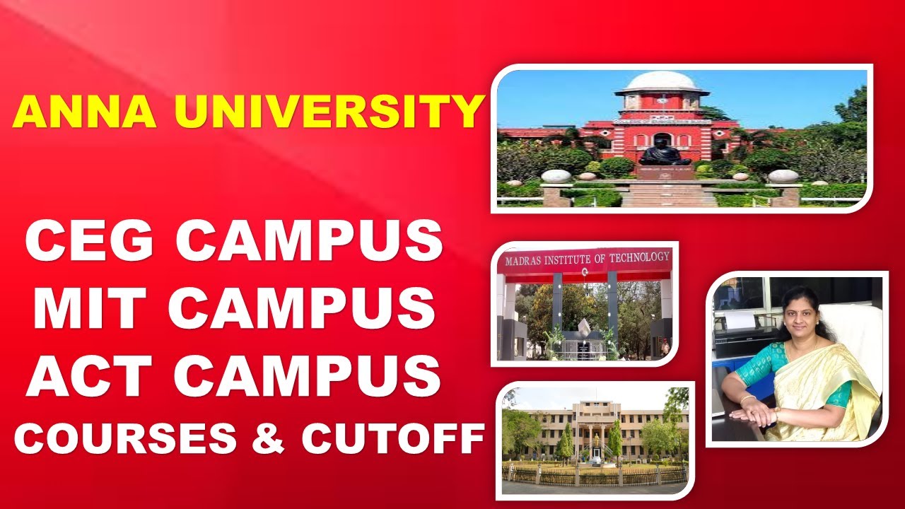 ANNA UNIVERSITY | CEG | MIT | ACT | CAMPUS | COURSES | CUTOFF | SKILL TRAINING 12 | SUCCESS TALKS