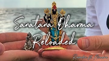 RAMDEE & MAARU - SANATANA DHARMA RELOADED [Official Music Video]