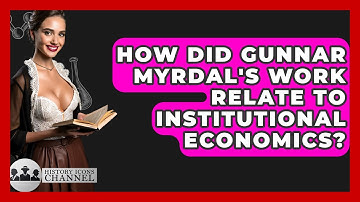 How Did Gunnar Myrdal