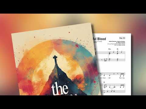 The Wonderful Blood | Travis Cottrell | Choir Demo