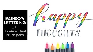 Rainbow Lettering with Tombow Dual Brush Pens using Faux Calligraphy